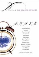 Awake: Stories of Life-Changing Epiphanies 1569245835 Book Cover