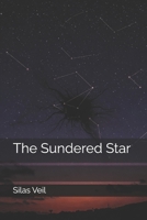 The Sundered Star B0F43VS671 Book Cover