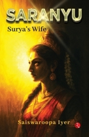 SARANYU: Surya’s Wife 9370032533 Book Cover