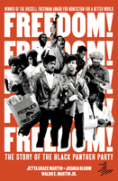 Freedom! The Story of the Black Panther Party 1646144104 Book Cover