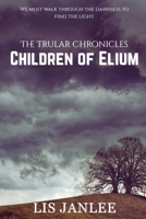 Children of Elium B0GMPFWB59 Book Cover