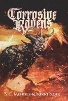 Corrosive Ravens (Diabolus in Musica) B0FFB1HVPK Book Cover