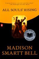 All Souls' Rising 0140259473 Book Cover