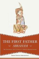 The First Father Abraham 0819190276 Book Cover