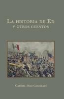 La historia de Ed y otros cuentos 197930551X Book Cover