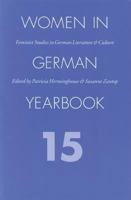 Women in German Yearbook, Volume 15 (Women in German Yearbook) 0803298153 Book Cover