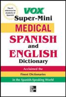 Vox Medical Spanish and English Dictionary 0071749187 Book Cover