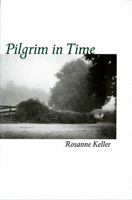 Pilgrim in Time: Mindful Journeys to Encounter the Sacred 0814630332 Book Cover
