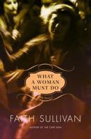 What a Woman Must Do 1571311130 Book Cover