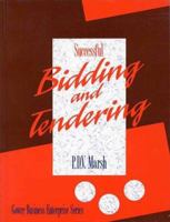 Successful Bidding and Tendering (Gower Business Enterprise Series) (Gower Business Enterprise Series) (Gower Business Enterprise Series) 070450619X Book Cover