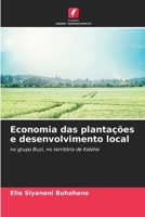 Economia das plantações e desenvolvimento local (Portuguese Edition) 6207207548 Book Cover