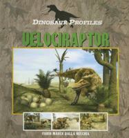 Velociraptor (Dinosaur Profiles) 1410307379 Book Cover