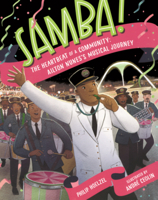 Samba! the Heartbeat of a Community: Ailton Nunes's Musical Journey B0GMZ9S8TF Book Cover