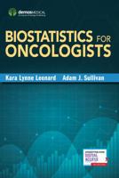 Biostatistics for Oncologists 0826168582 Book Cover