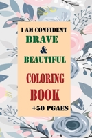 I Am Confident, Brave & Beautiful coloring book + 50 pages: Boxed Set - 4 Activity Books from Hopscotch Girls - 2 Coloring Books + 2 Sticker Books B08RKLRWRS Book Cover