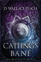 Catling's Bane 1537773143 Book Cover