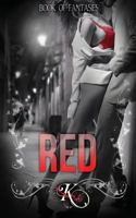 RED (Book of Fantasies Trilogy, Book 2) 0615996159 Book Cover