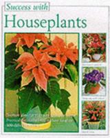 Success with Houseplants 1569876983 Book Cover