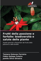 Frutti della passione e farfalle: biodiversità e salute delle piante 6207795954 Book Cover