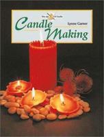 Candle Making (Art of Crafts) 1861264011 Book Cover