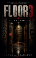 Floor 3: AfterShocks B0HC4YZDZ7 Book Cover