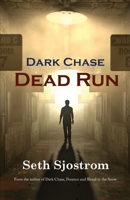 Dark Chase Dead Run : A Dark Chase Paranormal Thriller 1735023698 Book Cover