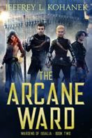The Arcane Ward 1949382001 Book Cover