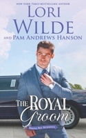 The Royal Groom B086C33TJB Book Cover