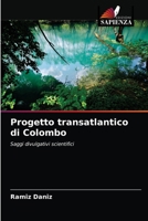 Progetto transatlantico di Colombo 6203314005 Book Cover