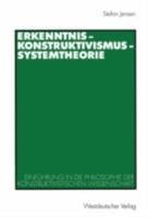 Erkenntis, Konstruktivismus, Systemtheorie. 3531133810 Book Cover
