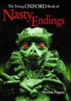The Young Oxford Book of Nasty Endings 0192781588 Book Cover