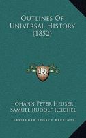 Outlines Of Universal History 1166931153 Book Cover