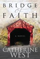 Bridge of Faith 1511444673 Book Cover