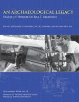 An Archaeological Legacy, OP No. 18: Essays in Honor of Ray T. Matheny 0985519819 Book Cover