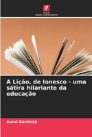 A Lição, de Ionesco - uma sátira hilariante da educação 6206186385 Book Cover