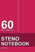Steno Notebook: 6" x 9", 60 Sheets, Writing Pad for Notes, Gregg Ruled, (Red)-[Professional Binding] 1978252064 Book Cover