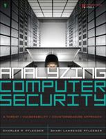Analyzing Computer Security: A Threat / Vulnerability / Countermeasure Approach 0132789469 Book Cover