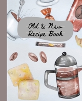 Old and New Recipe Book: Christian B0CTKWYS43 Book Cover