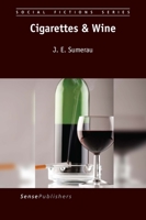 Cigarettes & Wine 9463009272 Book Cover