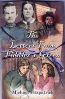 The Letters from Fiddler's Green 1413712118 Book Cover