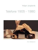 Telefone 1905 - 1980 3842370180 Book Cover