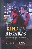 Not So Kind Regards B0BB5XJMWF Book Cover