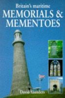 Britain's Maritime Memorials & Mementos 1852604662 Book Cover