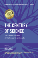 The Century of Science: The Global Triumph of the Research University (International Perspectives on Education and Society) 1838679324 Book Cover