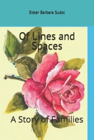 Of Lines and Spaces: A Story of Families B08M2G2GHH Book Cover