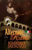 Alternate Rialto 0615491561 Book Cover