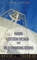 Radio System Design for Telecommunications (1-100 Ghz) 0471162604 Book Cover