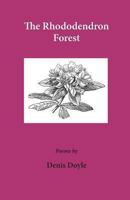 The Rhododendron Forest 4907359039 Book Cover