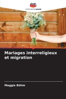 Mariages interreligieux et migration 6209613853 Book Cover