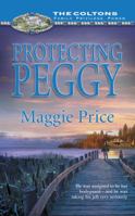 Protecting Peggy (Continuities Plus) 0373387164 Book Cover